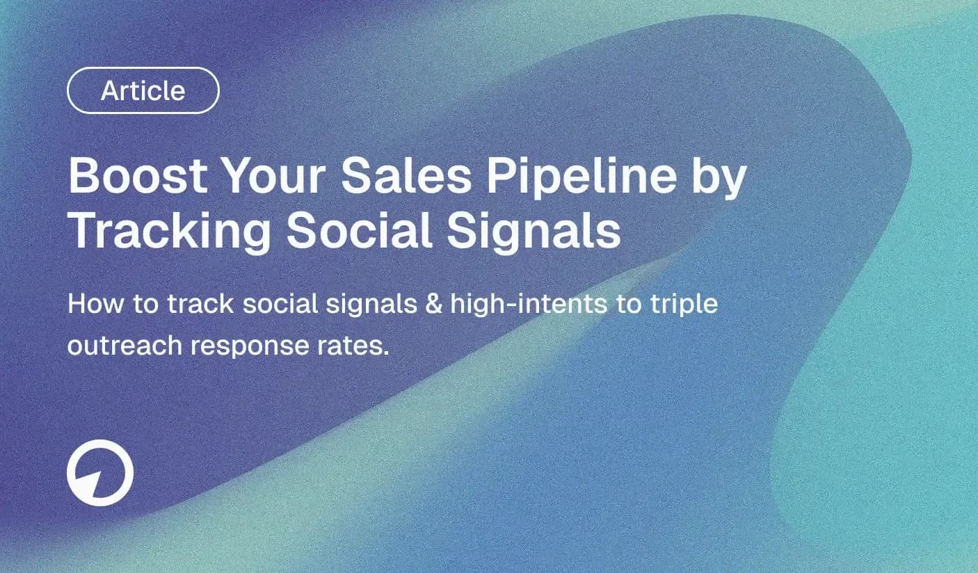 Boost Your Sales Pipeline by Tracking Social Signals